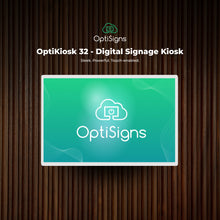 Load image into Gallery viewer, OptiKiosk 32 - 32” Touchscreen Digital Signage Kiosk with OptiSigns Software (Stand &amp; Wall Mount Variants)
